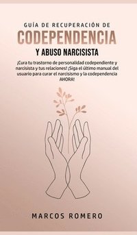 bokomslag Gua de Recuperacin de Codependencia y Abuso Narcisista