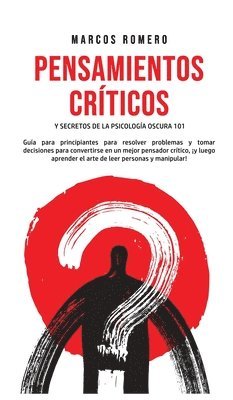 bokomslag Pensamientos Críticos y Secretos de la Psicología Oscura 101