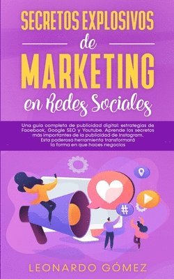 Secretos Explosivos de Marketing en Redes Sociales 1