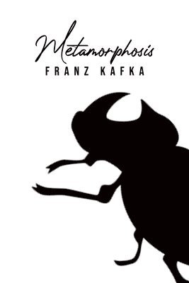 Franz Kafka - Metamorphosis, Häftad