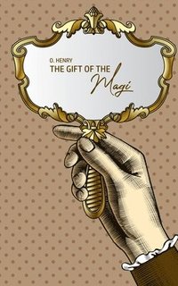 bokomslag Gift of the Magi