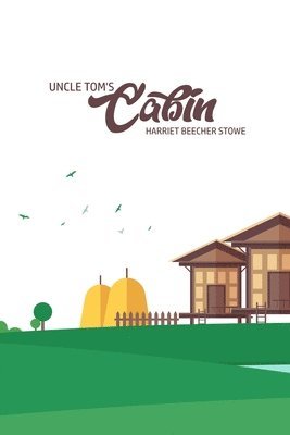 Unlce Tom's Cabin 1
