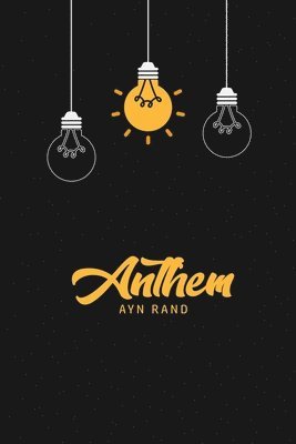 Ayn Rand - Anthem, Häftad