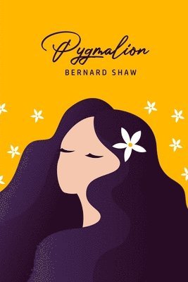 Bernard Shaw - Pygmalion, Häftad