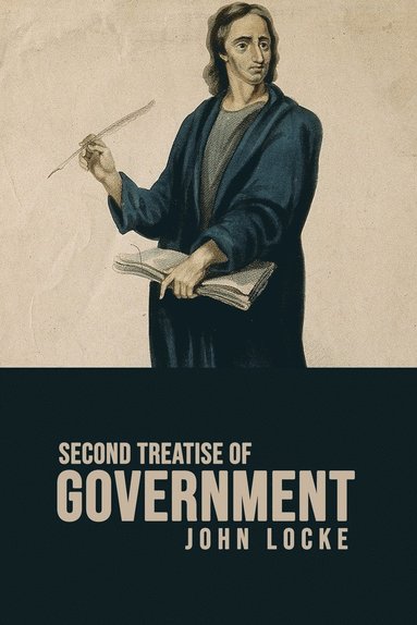 John Locke - Second Treatise of Government, Häftad