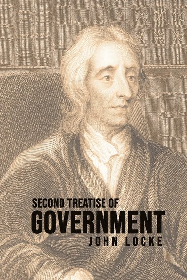 John Locke - Second Treatise of Government, Häftad