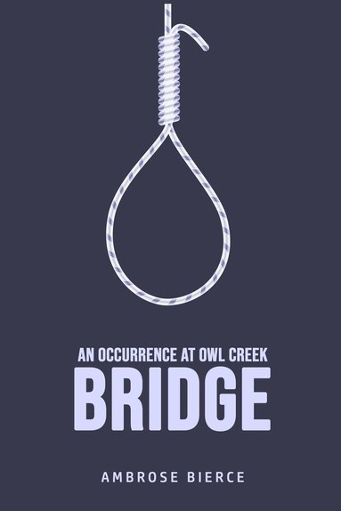 bokomslag Occurrence at Owl Creek Bridge