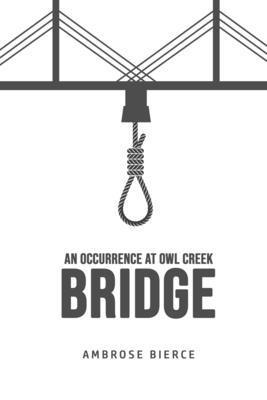 bokomslag Occurrence at Owl Creek Bridge