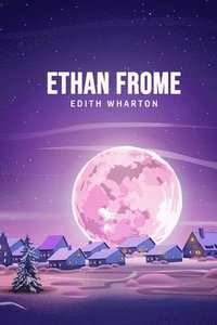 bokomslag Ethan Frome