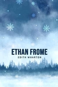 bokomslag Ethan Frome