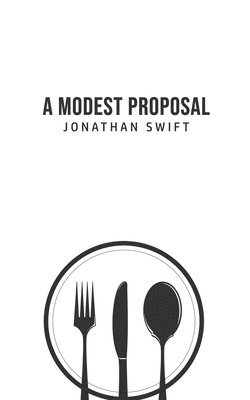 A Modest Proposal 1