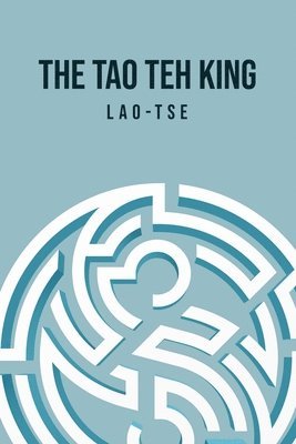 bokomslag The Tao Teh King