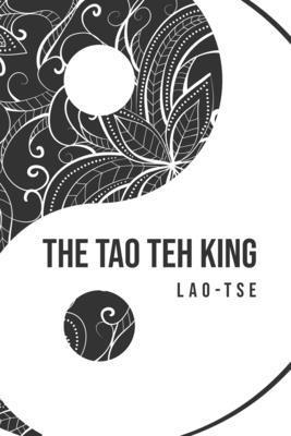 The Tao Teh King 1