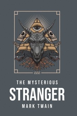 The Mysterious Stranger 1