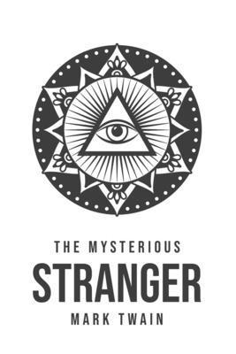 Mark Twain - Mysterious Stranger, Häftad