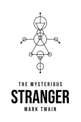 The Mysterious Stranger 1