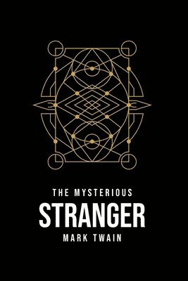 The Mysterious Stranger 1