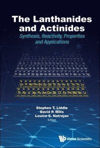 bokomslag Lanthanides And Actinides, The: Synthesis, Reactivity, Properties And Applications