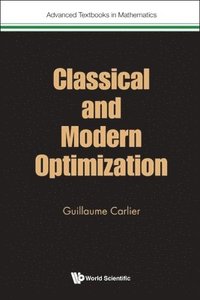 bokomslag Classical And Modern Optimization