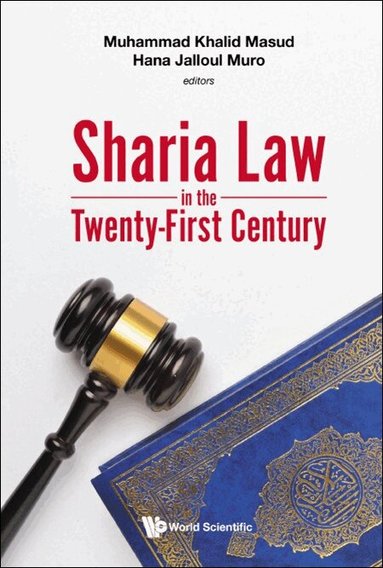 Masud Muhammad Khalid, Muhammad Khalid Masud - Sharia Law In The Twenty-first Century, Inbunden