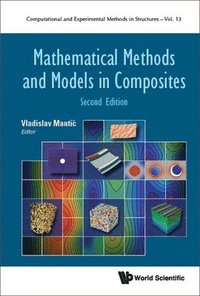 bokomslag Mathematical Methods And Models In Composites