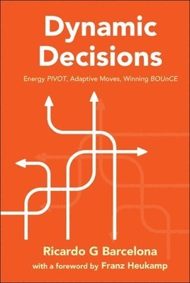 Dynamic Decisions: Energy Pivot, Adaptive Moves, Winning Bounce 1