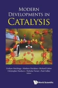 bokomslag Modern Developments In Catalysis