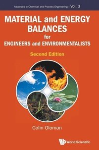 bokomslag Material And Energy Balances For Engineers And Environmentalists