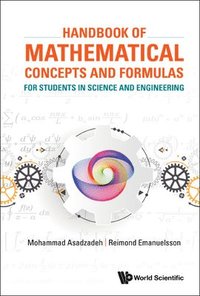 bokomslag Handbook Of Mathematical Concepts And Formulas For Students In Science And Engineering