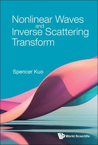 bokomslag Nonlinear Waves And Inverse Scattering Transform