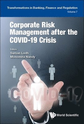 LODH SUMAN, Lodh Suman, Suman Lodh, Monomita Nandy - Corporate Risk Management After The Covid-19 Crisis, Inbunden