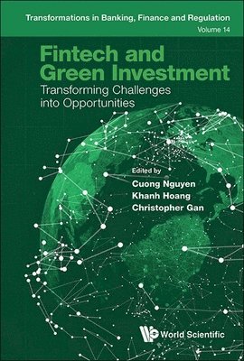 Fintech And Green Investment: Transforming Challenges Into Opportunities 1