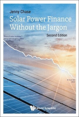 bokomslag Solar Power Finance Without The Jargon