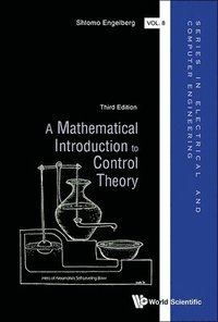 bokomslag Mathematical Introduction To Control Theory, A (Third Edition)