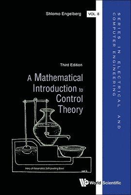 Mathematical Introduction To Control Theory, A (Third Edition) 1