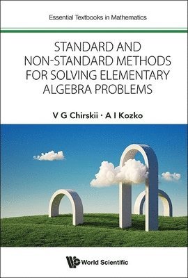 Standard And Non-standard Methods For Solving Elementary Algebra Problems 1