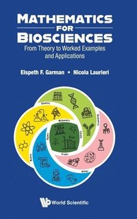 bokomslag Mathematics For Biosciences: From Theory To Worked Examples And Applications