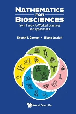 bokomslag Mathematics For Biosciences: From Theory To Worked Examples And Applications