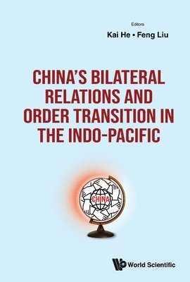 bokomslag China's Bilateral Relations And Order Transition In The Indo-pacific