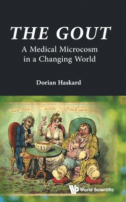 bokomslag Gout, The: A Medical Microcosm In A Changing World