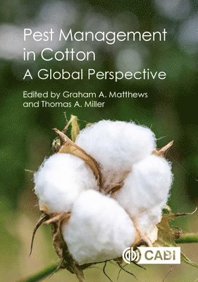 Graham Matthews, Thomas Miller - Pest Management in Cotton, Inbunden