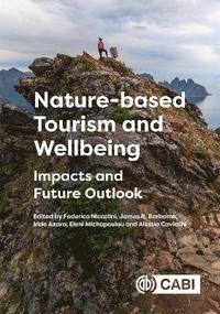 bokomslag Nature-based Tourism and Wellbeing
