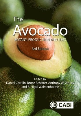 Daniel Carrillo, Bruce Schaffer, B Nigel Wolstenholme, Anthony W Whiley - Avocado, Inbunden