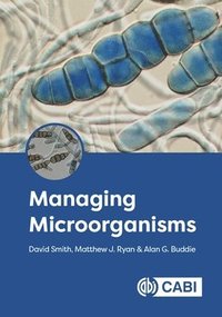 bokomslag Managing Microorganisms