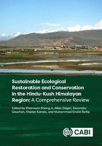 bokomslag Sustainable Ecological Restoration and Conservation in the Hindu Kush Himalayan Region