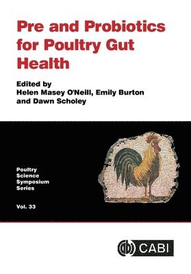 Pre and Probiotics for Poultry Gut Health 1