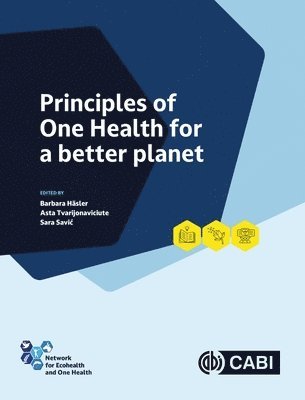 Principles of One Health for a better planet 1