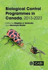 bokomslag Biological Control Programmes in Canada, 2013-2023