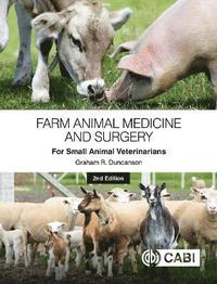 bokomslag Farm Animal Medicine and Surgery for Small Animal Veterinarians