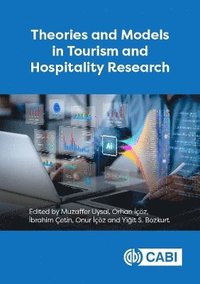 bokomslag Theories and Models in Tourism and Hospitality Research